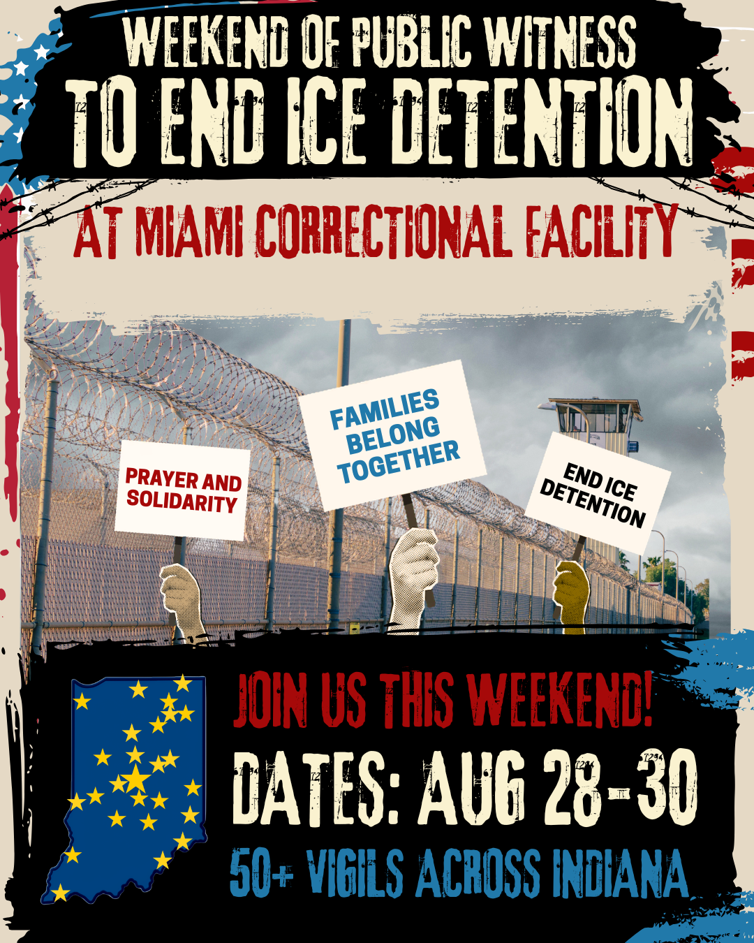 Weekend of Public Witness to End ICE Detention at Miami Correctional Facility. Join us this weekend, August 28-30. 50+ vigils across Indiana.